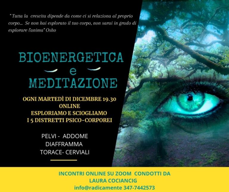 Bioenergetica e Meditazione – Conosci te stesso attraverso il corpo